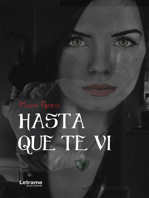 cover image of Hasta que te vi